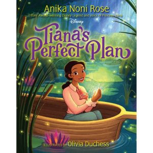 Tiana's Perfect Plan Book - The Princess and the Frog