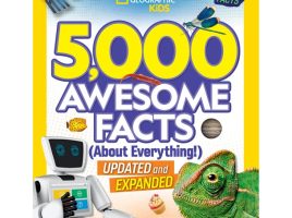 5000 Awesome Facts (About Everything!) 2nd Edition Book – National Geographic Kids is now available for purchase