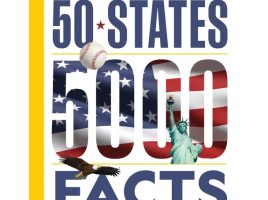 50 States 5000 Facts Book – National Geographic Kids – Get It Here