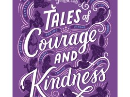 Tales of Courage and Kindness Book now available online