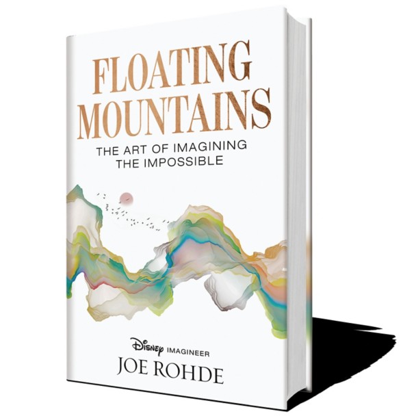 Floating Mountains The Art of Imagining the Impossible by Joe Rohde - D23 Edition - Signed